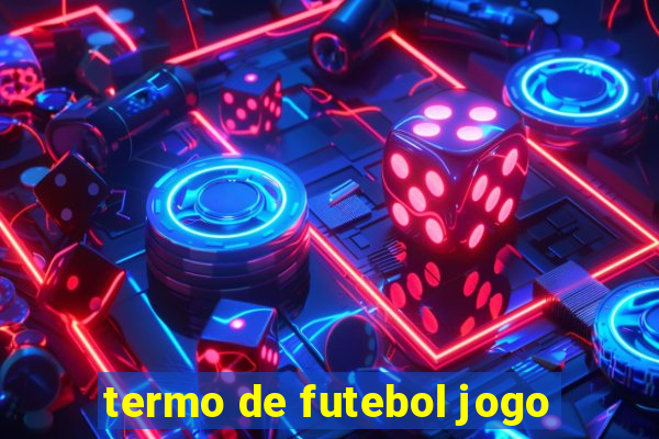 termo de futebol jogo